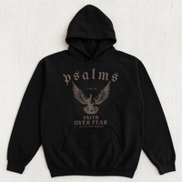 Psalms Faith Over Fear Hoodie